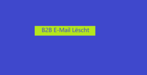 B2B E-Mail Lëscht