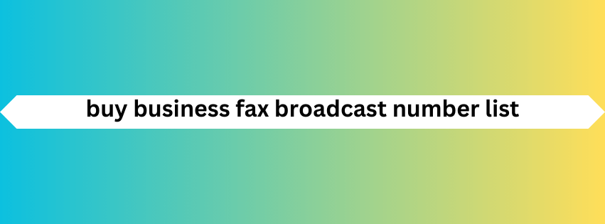 buy business fax broadcast number list