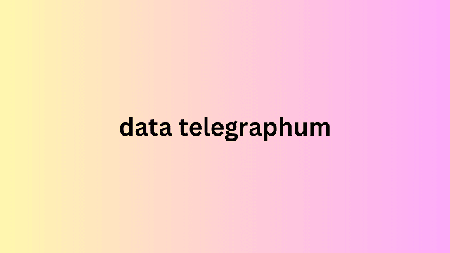 data telegraphum