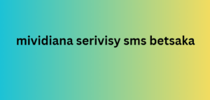 mividiana serivisy sms betsaka