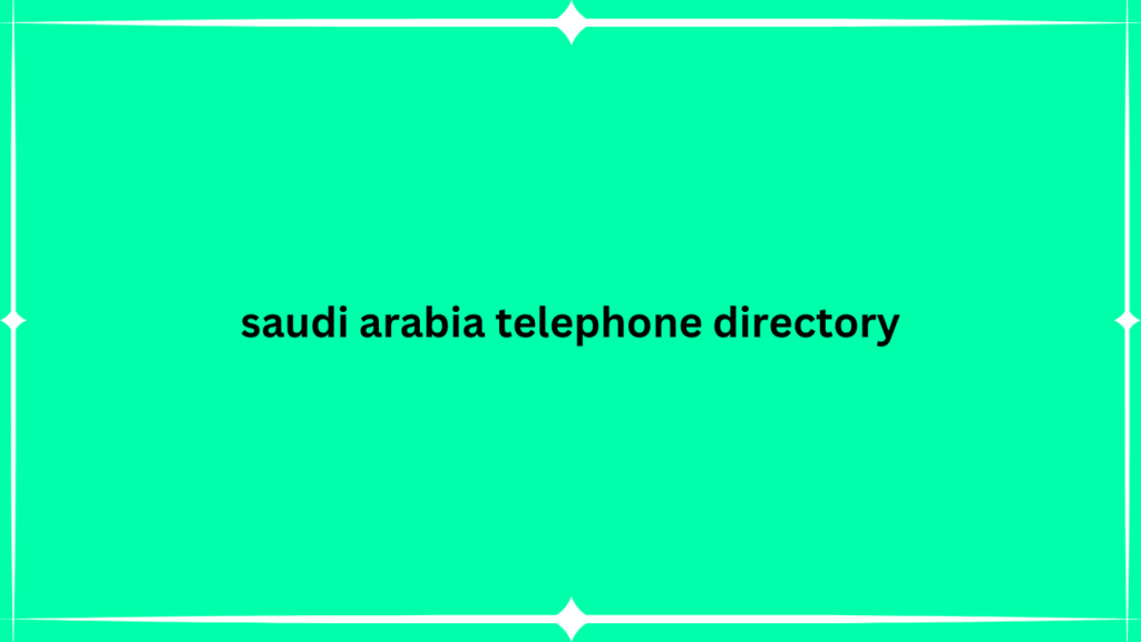 saudi arabia telephone directory